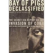 Bay of Pigs Declassified