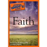The Complete Idiot's Guide to Faith
