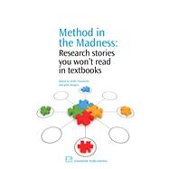 Method in the Madness: Research Stories You Won’t Read in Textbooks,9781843344940