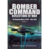 Bomber Command Reflections of War