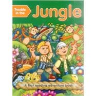 Trouble in the Jungle (outsize) First Reading Books For 3-5 Year Olds