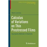 Calculus of Variations on Thin Prestressed Films