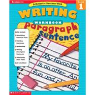 Scholastic Success With: Writing Workbook: Grade 1
