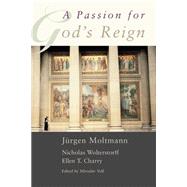 A Passion for God's Reign