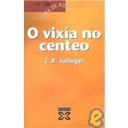 O Vixia No Centeo / The catcher in the rye