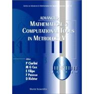 Advanced Mathematical and Computational Tools in Metrology V