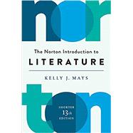 The Norton Introduction to Literature (Shorter Thirteenth Edition),9780393664942