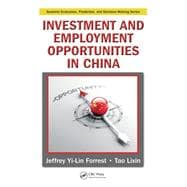 Investment and Employment Opportunities in China