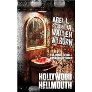 Hollywood Hellmouth