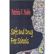 Safe and Drug Free Schools