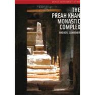 Preah Khan Monastic Complex,9781857594942