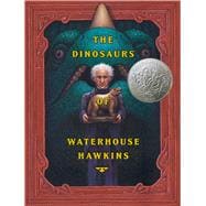 The Dinosaurs of Waterhouse Hawkins