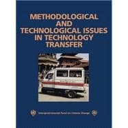 Methodological and Technological Issues in Technology Transfer: A Special Report of the Intergovernmental Panel on Climate Change