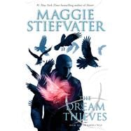 The Dream Thieves (The Raven Cycle, Book 2) Book 2 of the Raven Boys