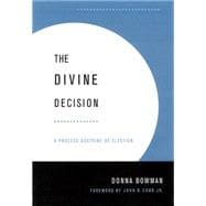 The Divine Decision