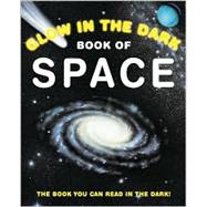 Glow in the Dark Book of Outer Space