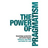 The Power of Pragmatism
