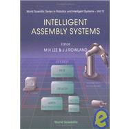 Intelligent Assembly Systems