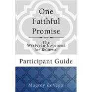 One Faithful Promise Participant Guide