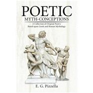 Poetic Myth-Conceptions