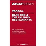 Zagatsurvey 2003/04 Cape Cod & the Islands Restaurants