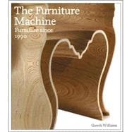 The Furniture Machine Furniture Since 1990