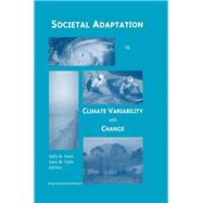 Societal Adaptation to Climate Variability and Change