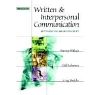 Written and Interpersonal Communication : Methods for Law Enforcement