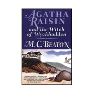 Agatha Raisin and the Witch of Wyckhadden