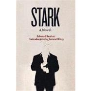 Stark A Novel