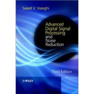 Advanced Digital Signal Processing and Noise Reduction, 3rd Edition