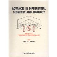Advances in Differential Geometry and Topology