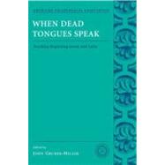 When Dead Tongues Speak Teaching Beginning Greek and Latin