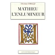 Mathieu L'enlumineur