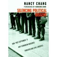 Silencing Political Dissent