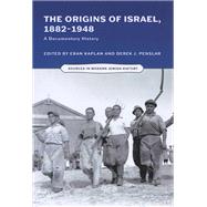 The Origins of Israel, 1882-1948