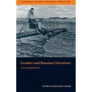 Gender and Russian Literature: New Perspectives