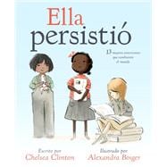 Ella persistió/ She persisted