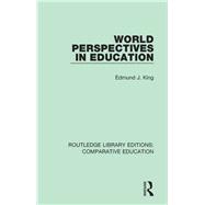 World Perspectives in Education