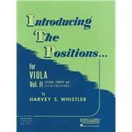 Introducing the Positions for Viola - Volume 2 : For Fourth and Fifth Positions book cover, ISBN 9781423444947