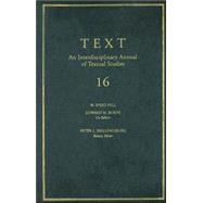 Text : An Interdisciplinary Annual of Textual Studies