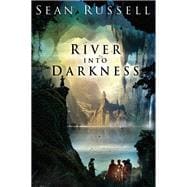 River into Darkness
