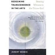 Redeeming Transcendence in the Arts