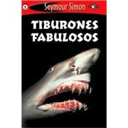 Tiburones Fabulosos / Incredible Sharks