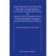 Social Geographies Of Educational Change