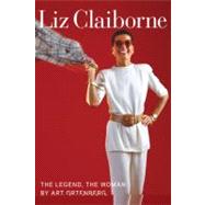 Liz Claiborne : The Legend, the Woman