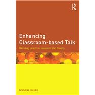 Enhancing Classroom-based Talk