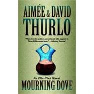 Mourning Dove: An Ella Clah Novel