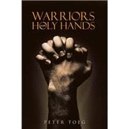 Warriors With Holy Hands