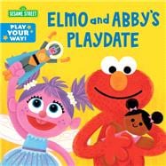 Elmo and Abby's Playdate (Sesame Street) book cover, ISBN 9780593704950